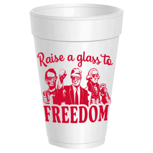 Trump Raise a Glass to Freedom - 25 Cups