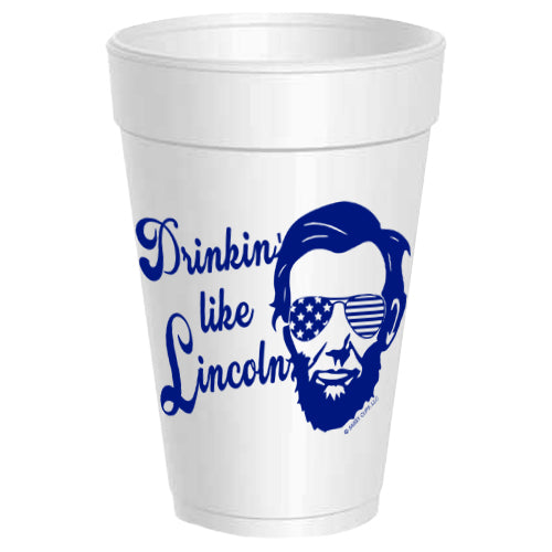 Drinkin Like Lincoln - 25 pack